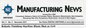 November 2015 issue of Northeast Manufacturing News