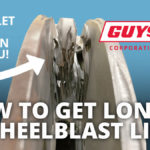 Guyson Media Makes Your Blast Wheel Last Longer?